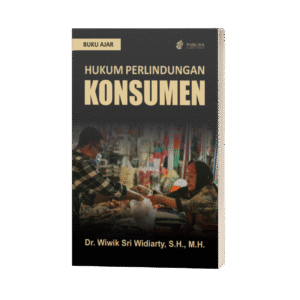 Buku Ajar Hukum Perlindungan Konsumen (ISBN: 978-623-88602-1-0)