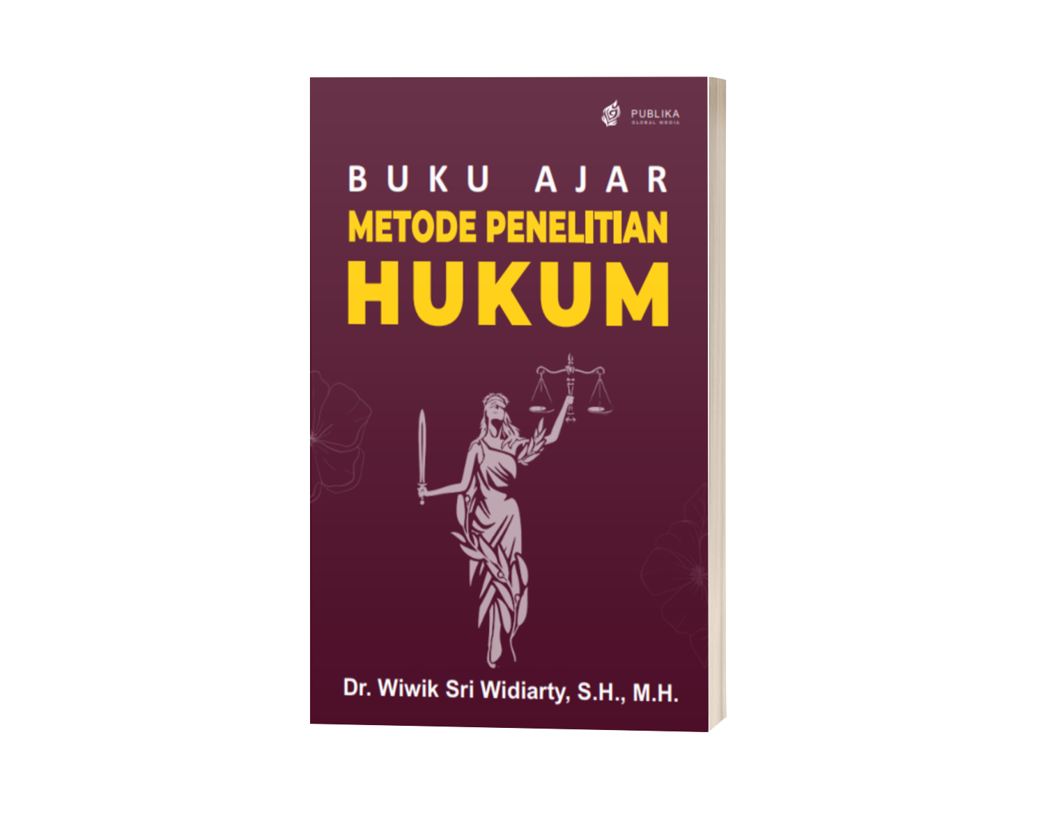Buku Ajar Metode Penelitian Hukum (ISBN: 978-623-10-0283-9)