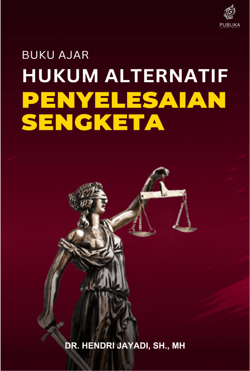 BukuAjarHukumAlternatifPenyelesaianSengketadanTeknikNegosiasi_001 v2