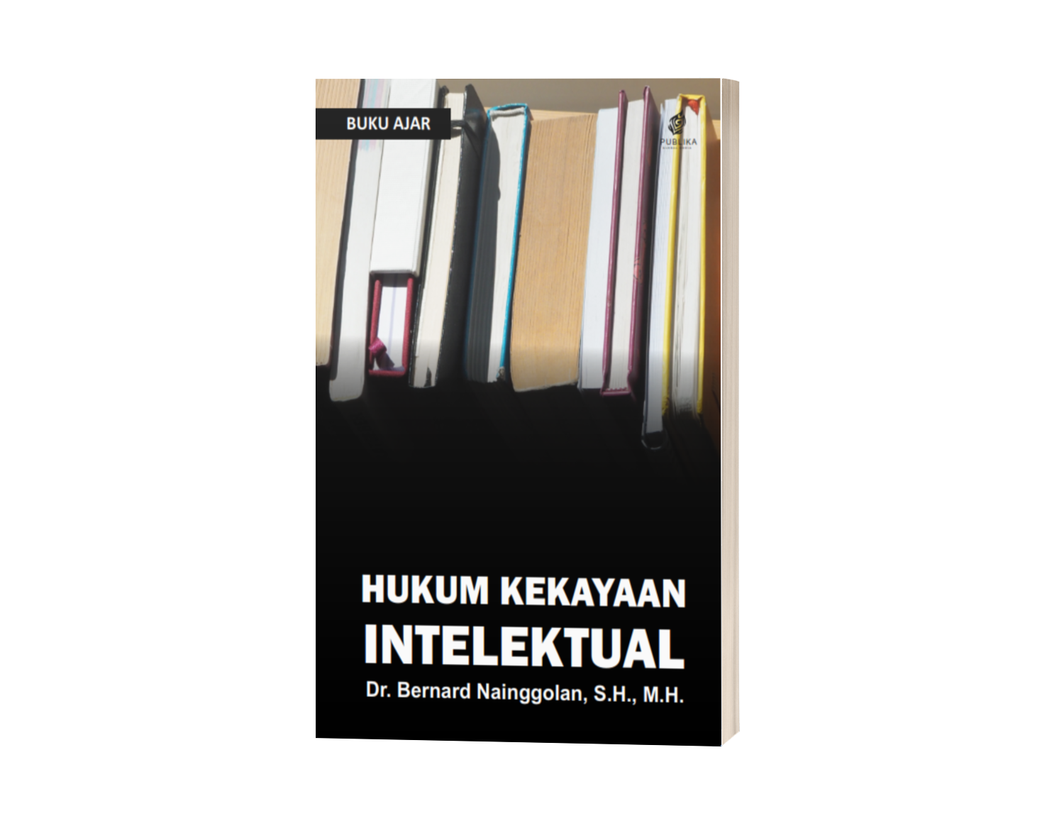 Buku Ajar Hukum Kekayaan Intelektual (ISBN: 978-623-88602-4-1)