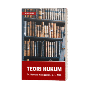 Buku Ajar Teori Hukum (ISBN: 978-623-88602-6-5)