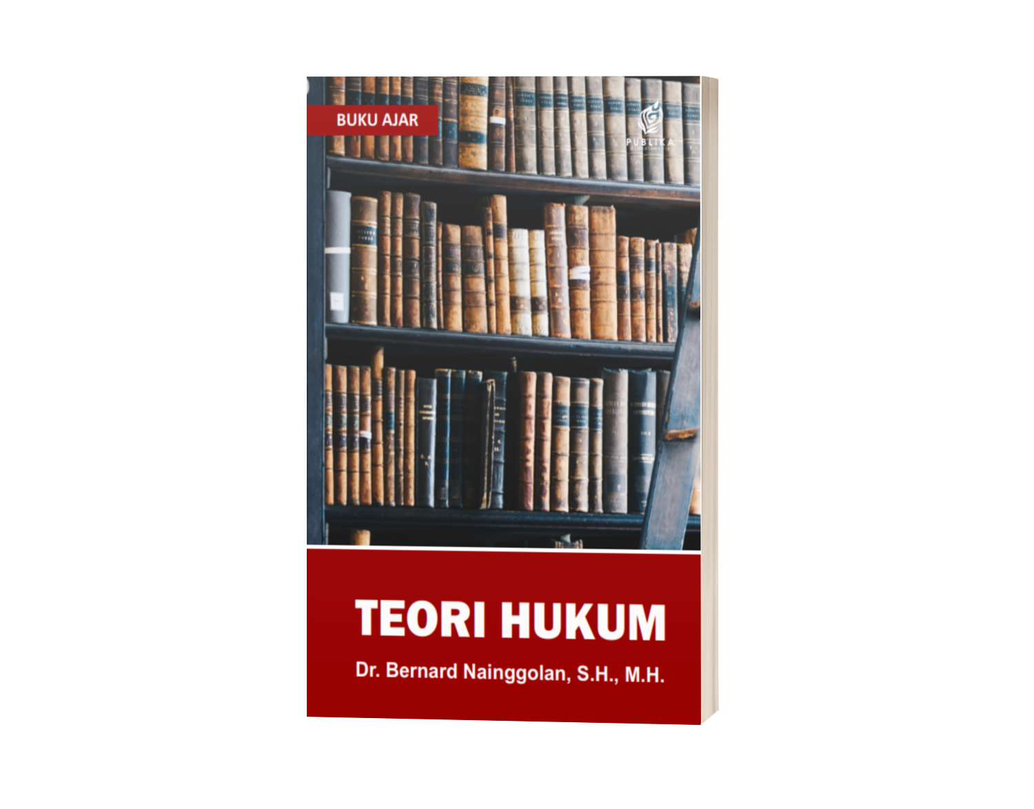 Buku Ajar Teori Hukum (ISBN: 978-623-88602-6-5)